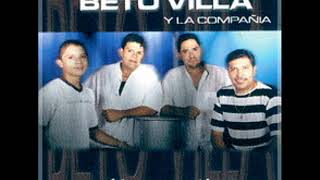 Solo Contigo 2001 (Album Completo) Beto Villa & La Compañia