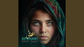 Afghani Mast Saaz for dance || ساز مست افغانی برای رقص