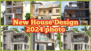 New House Designe 2024 Photo || best Design 2024 || home Designe|| House Design ||