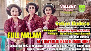 TAYUB TUBAN Nyi Mbarsih, Nyi Ely & Nyi Rastini Live Sendanghaji Merakurak FULL MALAM