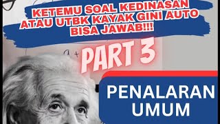 Bahas Soal Penalaran Umum Untuk Persiapan UTBK Part 3