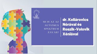 Mi is az az autizmus spektrum zavar? | Az autizmusról érthetően