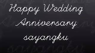 Kau yang ter istimewa  Wedding Anniversary