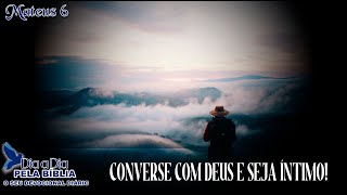 CONVERSE COM DEUS E SEJA ÍNTIMO!