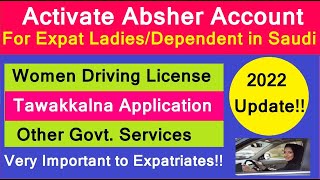 How to create Absher Account in English / How to Activate Absher account  for Women Driving License