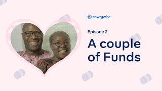 Cowrywise' A Couple of Funds — Episode II Teaser