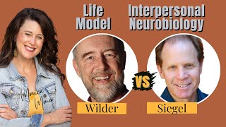 Dan Siegel's Interpersonal Neurobiology and Jim Wilder's Life Model: Similarities and Differences