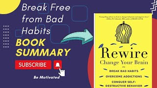 Rewire Your Brain for a Brighter Future | Rewire Book Breakdown | Be Motivated#rewire#bookreview#ai