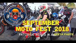 ENCONTRO DE MOTOS EM PATOS DE MINAS 2018 SEXTA PARTE SEPTEMBER MOTO FEST