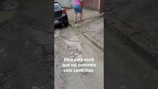 Dica para você que vai concretar com caminhao