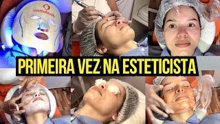 Vou fazer procedimentos estéticos - Minha primeira experiência na esteticista - O que esperar?