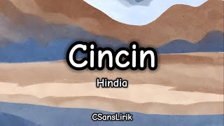 Cincin - Hindia (Lirik/Lyrics)