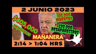 💩🐣 Conferencia de prensa matutina *Viernes 2 de Junio 2023* Presidente AMLO de 2:14 a 1:04.