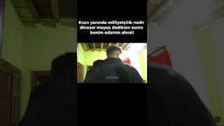 Kızın yanında milliyetçilik nedir dinozor muyuz dedikten sonra benim odamın ahvali