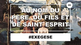 Au nom du Père, du Fils et du Saint Esprit ? CQFD #2