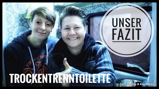 TROCKENTRENNTOILETTE im WOHNMOBIL | Unser Fazit 💩💩💩