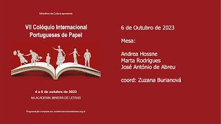 VII Colóquio Internacional Portugueses de Papel -  Mesa 10