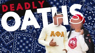 Breaking an Agreement with Death: Gangs, Fraternities, and Sororities