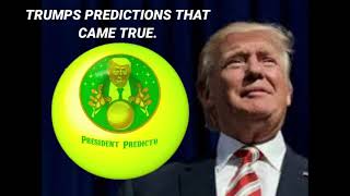 TRUMPS TOP 5 PREDICTIONS THAT ACTUALLY CAME TRUE!