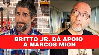 BRITTO JR. DETONANDO E DANDO APOIO A MARCOS MION