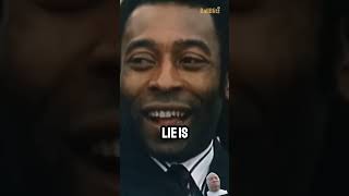 3 Lies that you have been told about Pele!