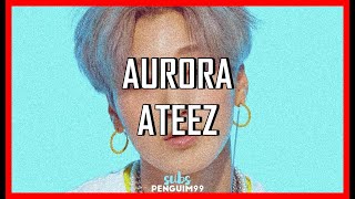 [K-Pop] ATEEZ (에이티즈) - Aurora (PT-BR)