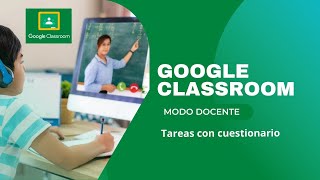 11 ELABORACIÓN DE PREGUNTAS EN GOOGLE CLASSROOM