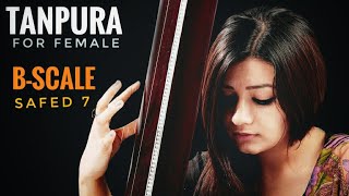 #Riyaz With Tanpura (Female)  |  B Scale - Safed 7 | GR Music | S.03 • EP.07