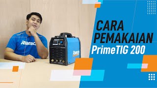 Cara Pemakaian Mesin Las TIG - RAMCO PrimeTIG 200