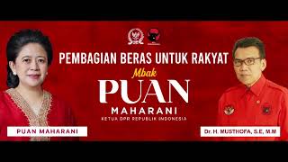 Pembagian Beras untuk Rakyat dari Mbak Puan Maharani ( Ketua DPR Republik Indonesia )