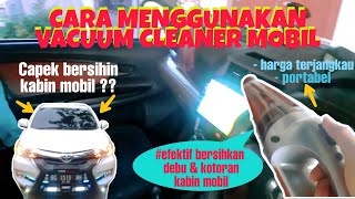 #membersihkan mobil  #CARA MENGGUNAKAN VACUUM CLEANER MOBIL