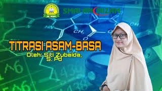 TITRASI ASAM BASA || Kimia SMA Kelas XI