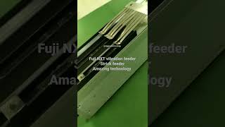 Fuji NXT vibration feeder, NXT vibration feeder, amazing technology #feeder #shorts