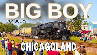 Union Pacific 4014 “BIG BOY” conquers Chicagoland!