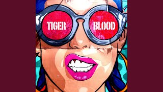 Tiger Blood