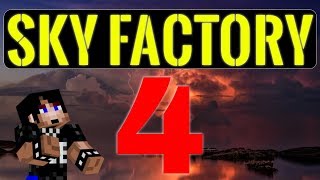 New Modded Series! | Sky Factory 4 | Modded Minecraft 1.12.2