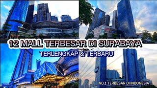 12 Mall terbesar di Surabaya | Wisata Belanja Surabaya