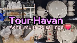 TOUR HAVAN 2024 |  ACHADINHOS  | LINDOS PARA O LAR 😍