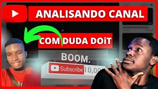 [LIVE -COLLAB] ANALISANDO CANAL  COM  DuDA DoiT !! DICAS PARA CRESCER NO YOUTUBE