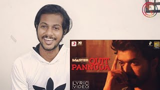 Master - Quit Pannuda Lyric | Thalapathy Vijay | Anirudh Ravichander | Reaction | Vinnu Vinay