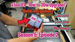 Xtool D1 20w Laser Module Upgrade (S5; E2)