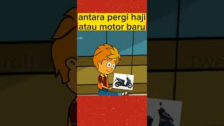 Ppt jilid 1 pergi haji atau beli motor baru #shorts #animasiislami #tweencraft