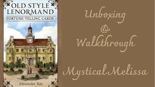 Old Style Lenormand Walkthrough and Lenormand Dice