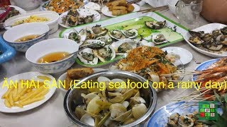 [Cuộc sống ở Mỹ] - ĂN HẢI SẢN (Eating seafood on a rainy day) - [Tập #146]