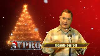 Ricardo Borroel presentando Video Navideño AVPRO 2022