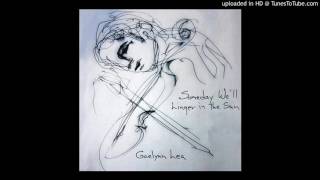 Gaelynn Lea - Someday We'll Linger in the Sun