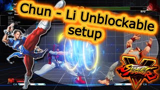 Chun Li Unblockable Setup in Street Fighter 5 (Season5) Champion edition