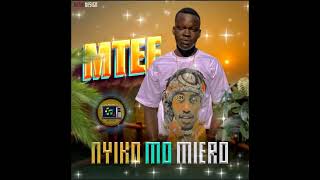 Mtee - Nyiko mo miero ( New Hit )