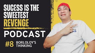 8️⃣POCAST #8 | SUCESS IS THE SWEETEST REVENGE | ROEL OF MALALAG | REYCHELLE MORALES VLOGS