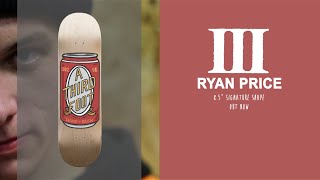 A Third Foot - Ryan Price Signature Shape